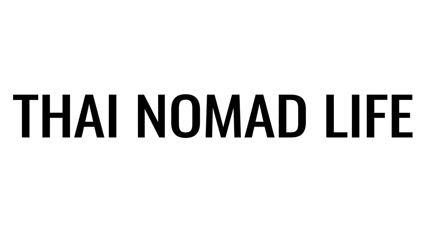 Thai Nomad Life